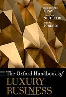 The Oxford Handbook of Luxury Business