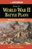 The Hutchinson Atlas of World War Two Battle Plans