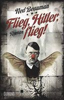 Flieg, Hitler, flieg!
