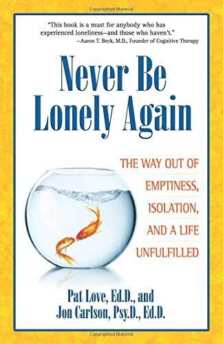 Never Be Lonely Again