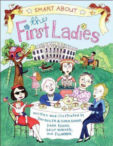 Smart About the First Ladies