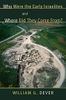 Who Were the Early Israelites and Where Did They Come From?