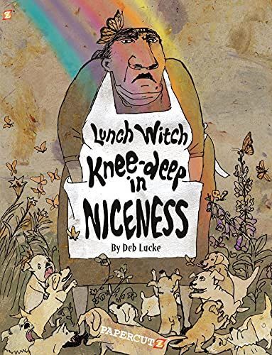 Lunch Witch #2: Knee-deep in Niceness