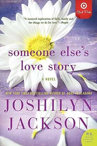 Someone Else's Love Story Target Book Club Edition
