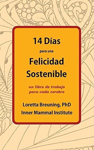 14 Días para una Felicidad Sostenible
