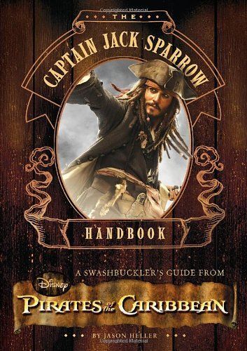 The Captain Jack Sparrow Handbook