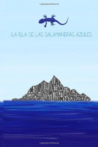 La Isla de Las Salamandras Azules