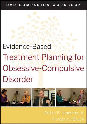 Evidence-Based Treatment Planning for Obsessive-Compulsive Disorder, Companion Workbook