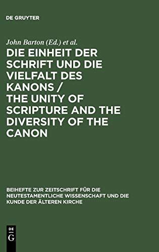 Die Einheit der Schrift und die Vielfalt des Kanons