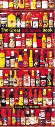 The Great Hot Sauce Book