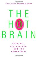 The Hot Brain