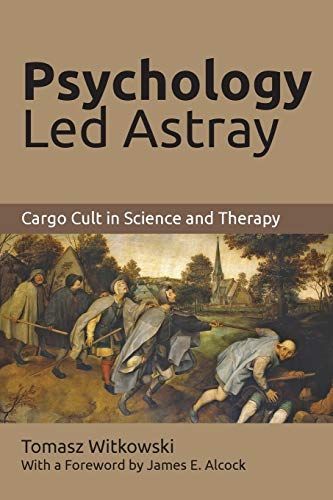 Psychology Led Astray
