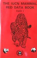 The IUCN Mammal Red Data Book: Threatened mammalian taxa of the Americas and the Australasian zoogeographic region (excluding Cetacea)
