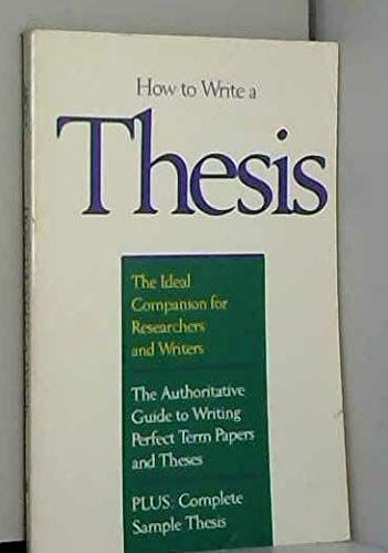 How to Write a Thesis