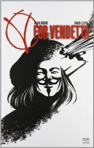 V for vendetta. Warrior edition