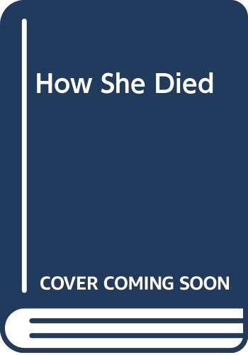 How She Died