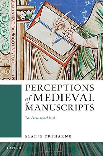 Perceptions of Medieval Manuscripts