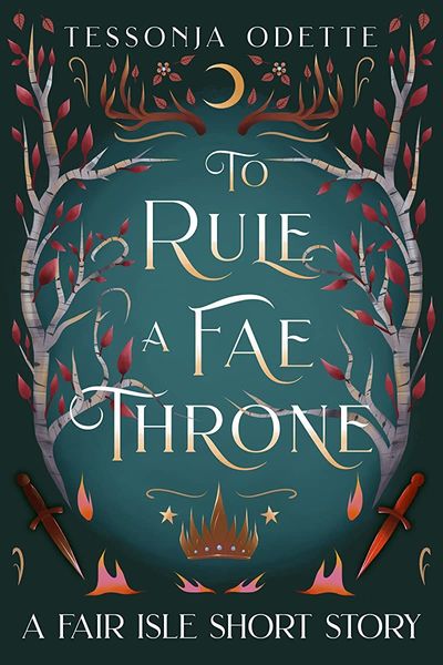 To Rule A Fae Throne