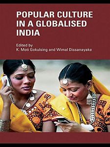 Popular Culture in a Globalised India