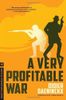 A Very Profitable War