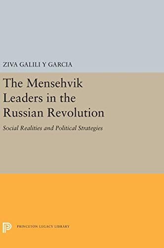 The Menshevik Leaders in the Russian Revolution