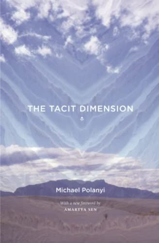 The Tacit Dimension