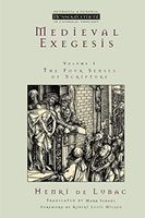 Medieval Exegesis, Volume 1