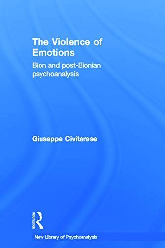 The Violence of Emotions