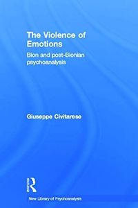 The Violence of Emotions