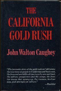 The California Gold Rush