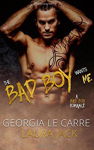The Bad Boy Wants Me