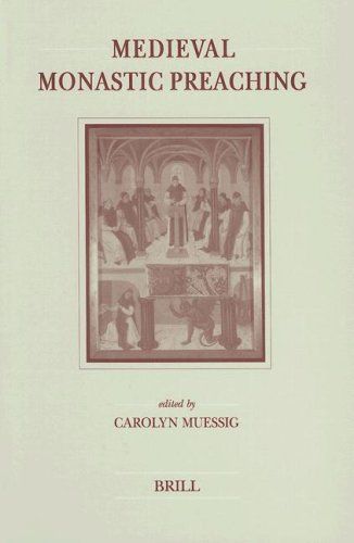 Medieval Monastic Preaching