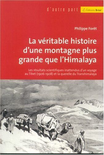 La véritable histoire d'une montagne plus grande que l'Himalaya