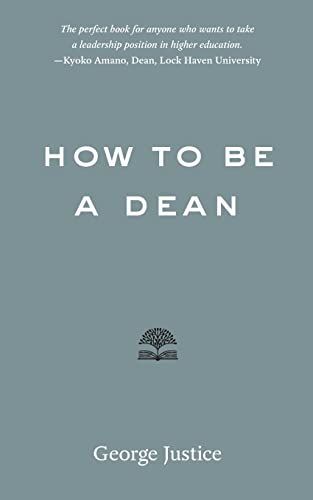 How to Be a Dean