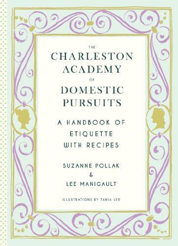 The Charleston Academy of Domestic Pursuits