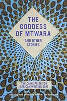 The Goddess of Mtwara and Other Stories