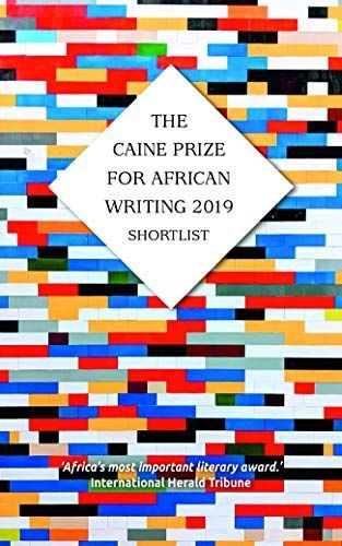 The Caine Prize for African Writing 2019