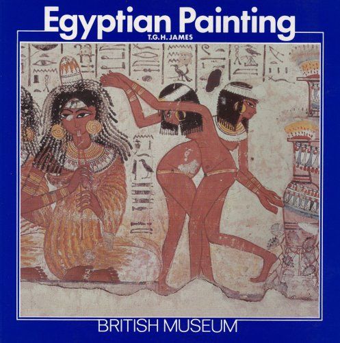 Egyptian Painting and Drawing in the British Museum