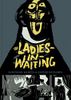 The Ladies-in-Waiting