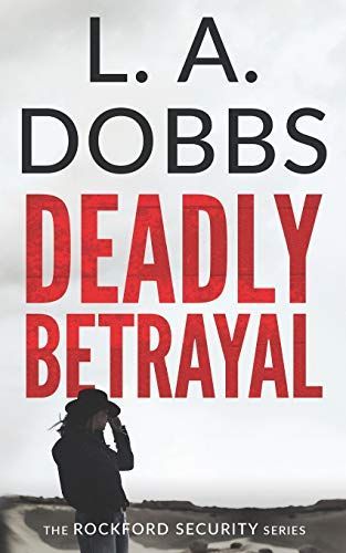 Deadly Betrayal