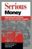 Serious Money