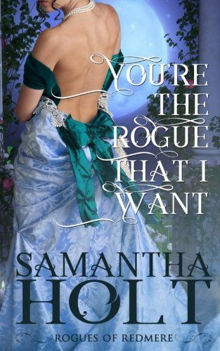 You're the Rogue That I Want