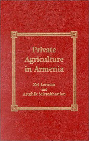 Private Agriculture in Armenia