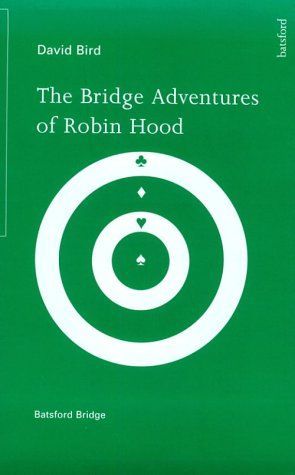 The Bridge Adventures of Robin Hood