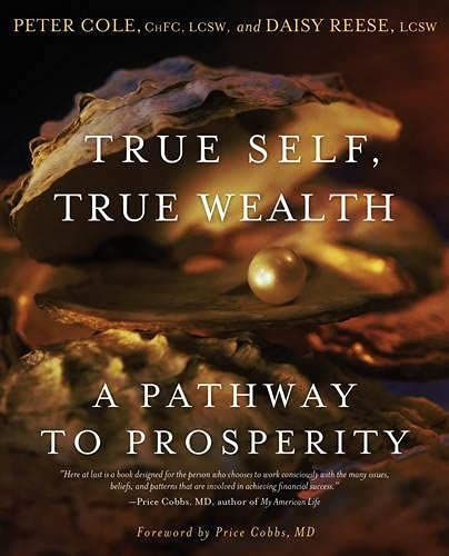 True Self, True Wealth