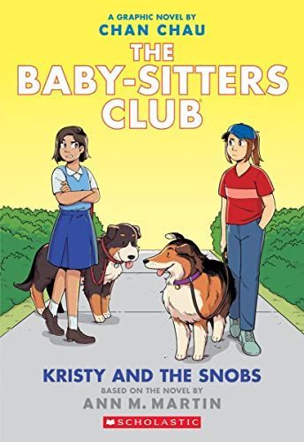 The Baby-Sitters Club Kristy and the Snobs