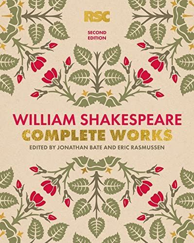 The RSC Shakespeare: The Complete Works