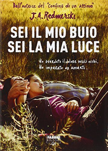 Sei il mio buio sei la mia luce