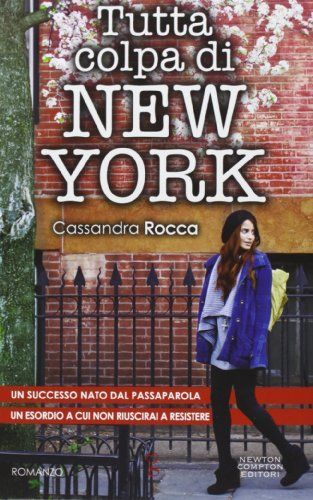 Tutta colpa di New York