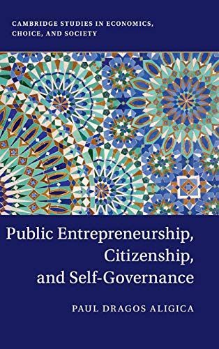 Public Entrepreneurship, Citizenship, and Self-Governance